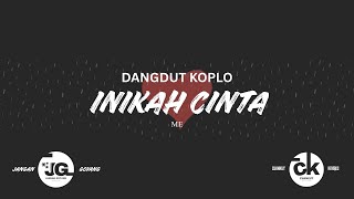 Download lagu AWAS GOYANG!!! INIKAH CINTA (ME) - KOPLO VERSION mp3 Download lagu AWAS GOYANG!!! INIKAH CINTA (ME) - KOPLO VERSION mp3