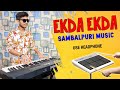 Ekda Ekda Full Dance Mix !! Sambalpuri Instrumental Music !! Sambalpuri Song 2023 !! Dinesh Musical