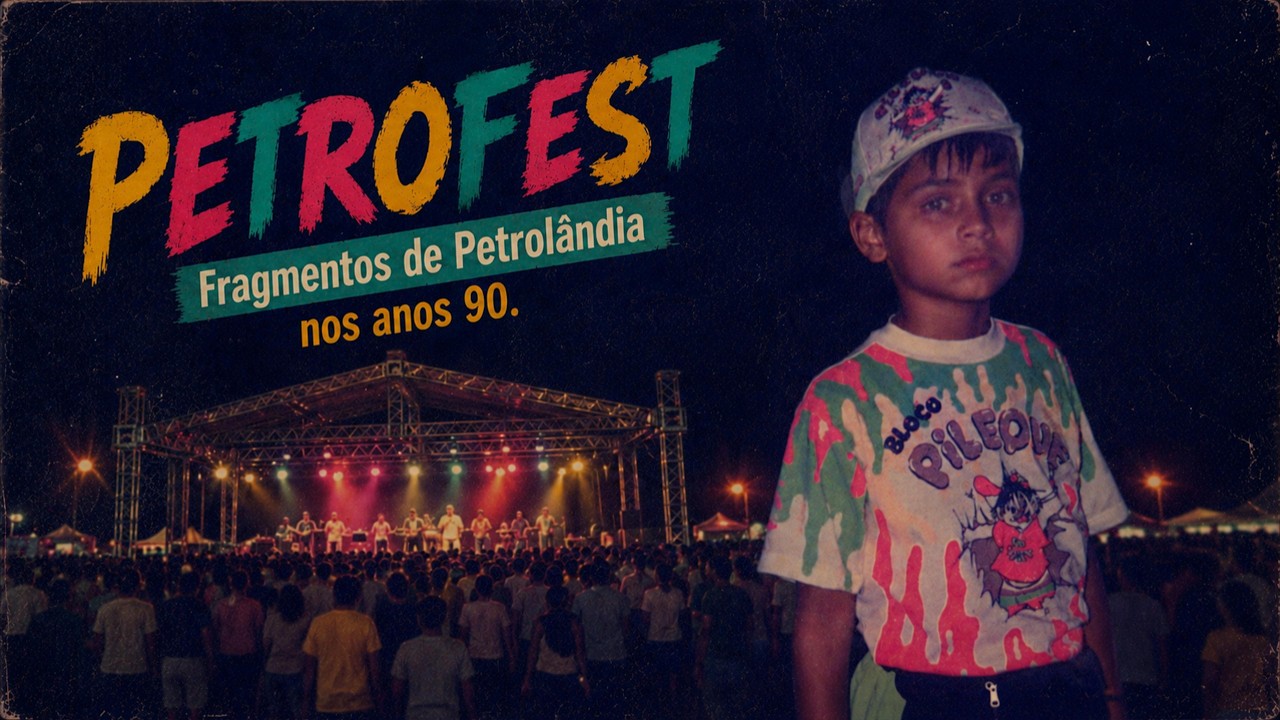 Documentário - Petrofest - Fragmentos de Petrolândia nos anos 90
