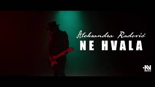 Aleksandra Radovic - Ne Hvala (Official Video)