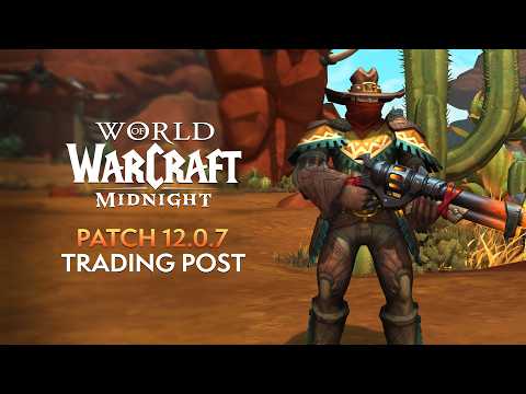 Trading Post Patch 12.0.7: Full Breakdown & Transcript