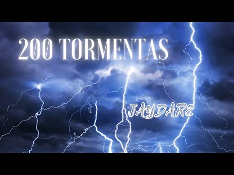 JAYDARE - 200 TORMENTAS