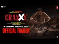 Crazxy Official Trailer Sohum Shah Girish Kohli In Cinemas 28th Feb 2025