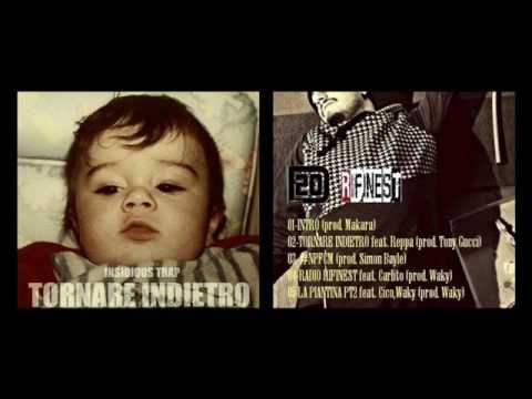 05| Insidious Trap - LA PIANTINA PT2 feat. Cico,Waky (prod.Waky) TORNARE INDIETRO