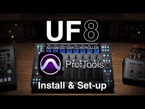 UF8 Pro Tools Install & Set-up