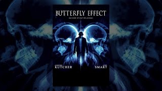 The Butterfly Effect