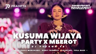 Download lagu KUSUMA WIJAYA PARTY X MBEROT FYP TIKTOK • PRADIPTA LIGHTING Ft. DJ PETROK 96  mp3