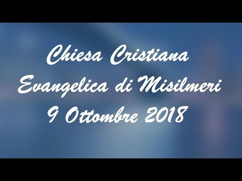 Chiesa Cristiana Oasi Misilmeri [09/10/2018] Gesù Guarisce!