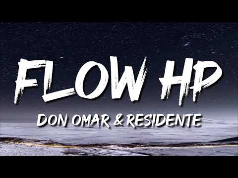 Don Omar & Residente - Flow HP (Letra/Lyrics)