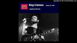 King Crimson - Fracture (Augsburg, Germany 3-27-74)