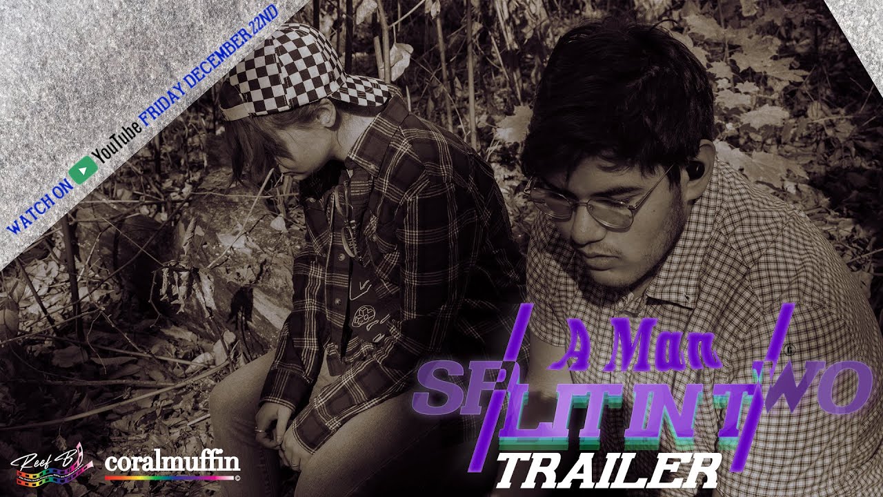A Man Split in Two - TRAILER