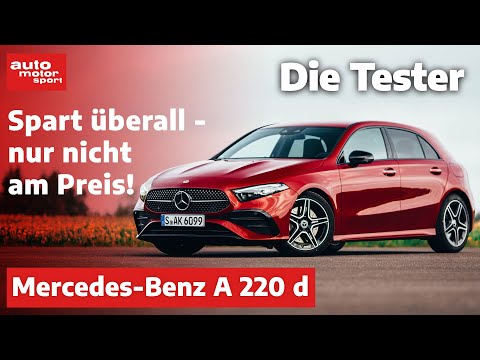 Mercedes A 220 d: DAS ist Premium-Sparsamkeit! - Test | auto motor und sport