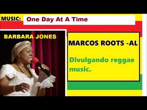 DIVULGANDO: Barbara Jones - One Day At A Time (AO VIVO) / MARCOS ROOTS - AL