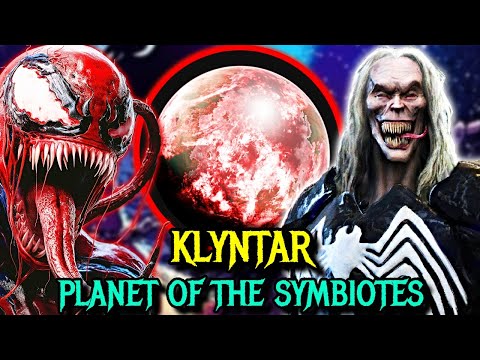 Klyntar: Planet Of The Symbiotes - The Dark Origin And History Of The Symbiote Race Explored