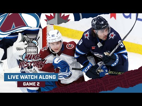DNVR Avalanche Watchalong Game Two | Colorado Avalanche vs Winnipeg Jets