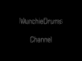 MunchieDrums Quick Simple Intro