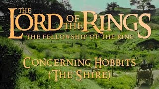 Lord of the Rings: The Fellowship of the Ring - Howard Shore - Concerning Hobbits (The Shire)