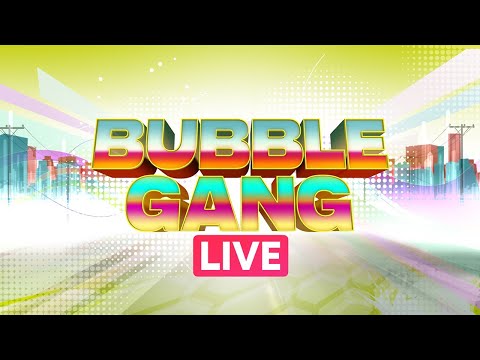 Bubble Gang June 23, 2023