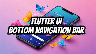 Download the video "Bottom Navigation Bar in Flutter"