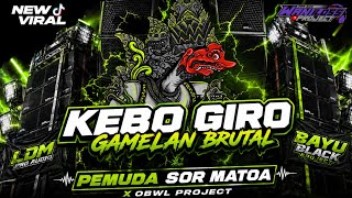 Download lagu DJ KEBO GIRO GAMELAN BRUTAL STYLE  BATTLE  || PEMUDA SOR MATOA X OBWL PROJECT mp3