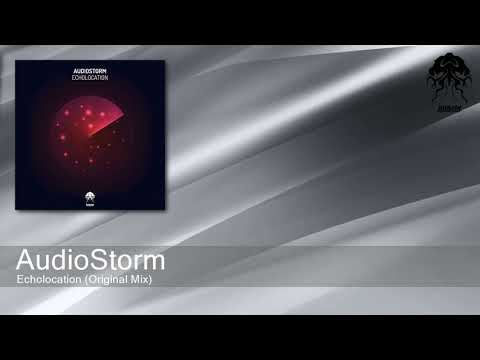 AudioStorm - Echolocation (Original Mix) [Bonzai Progressive]