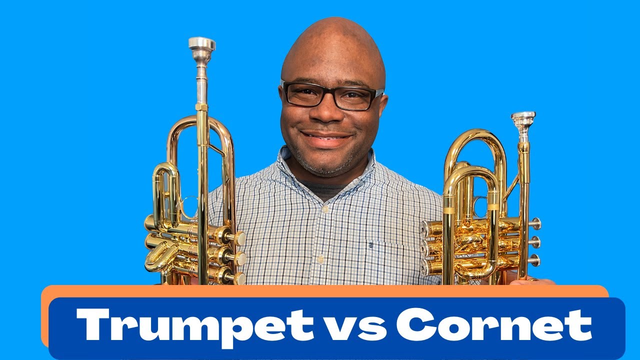 Trumpet vs Cornet: What's The Difference Between A Trumpet and a Cornet?