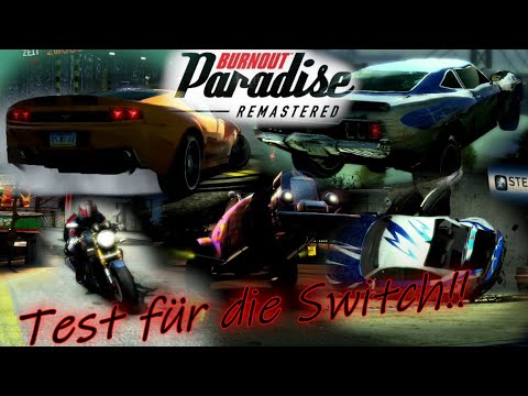 Burnout Paradise, Test für die Switch, ein MUSS für Switch Rennfahrer!!!