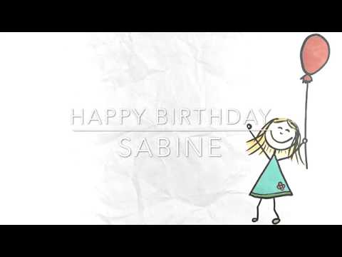 Happy Birthday *Sabine* congratulate with personal greetings