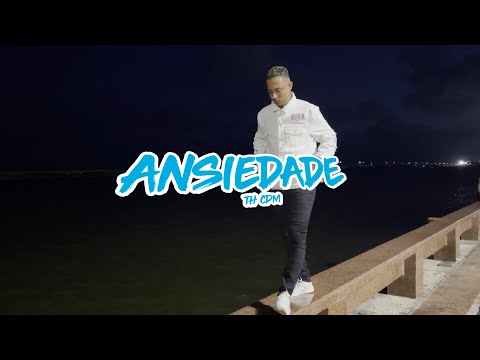 TH CDM - ANSIEDADE , VÍDEO CLIPE