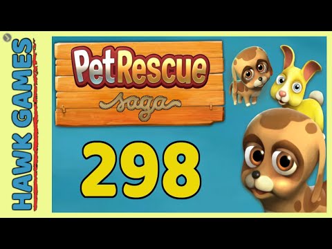 Pet Rescue Saga Level 298 - 3 Stars Walkthrough, No Boosters
