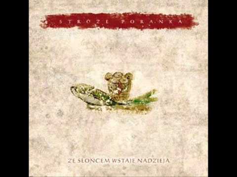 Stróże Poranka - Krzyżu Święty