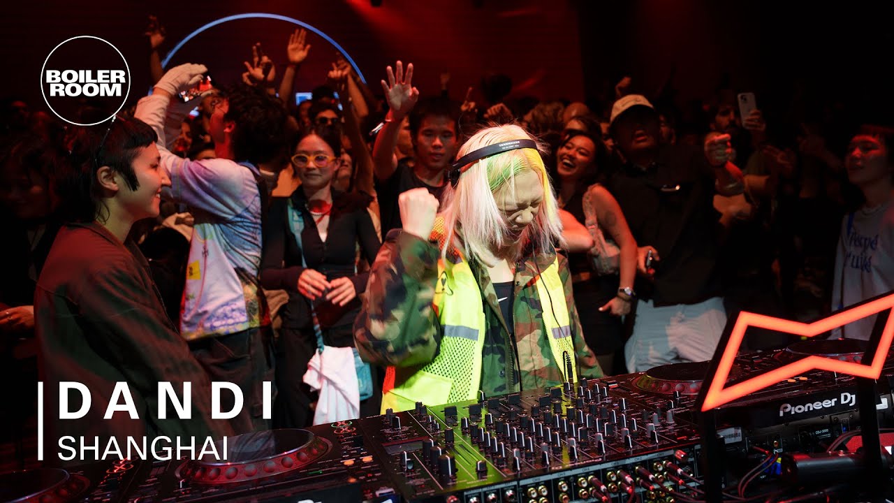 D A N D I - Boiler Room: Shanghai