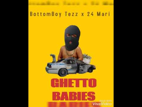 BottomBoy Tezz x 24 Mari- Ghetto Babies (prod. by @jkbeats313)