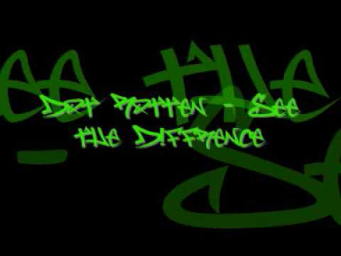 Dot Rotten - See The Diffrence