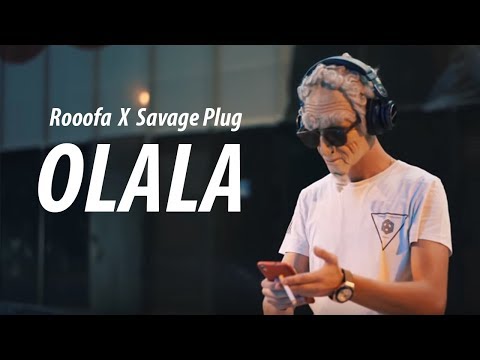Rooofa X Savage Plug - OLALA (Official Music Video)
