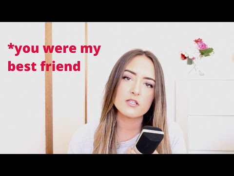 i guess best friends can break your heart too...//original song