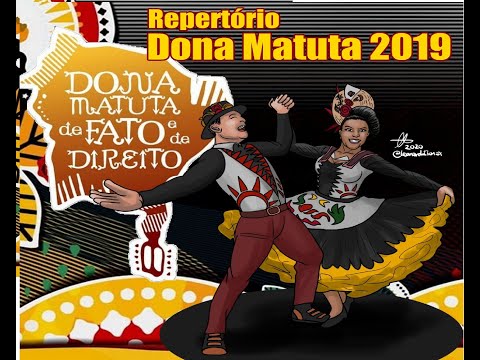 Repertório - Dona Matuta 2019 - De fato e de Direito