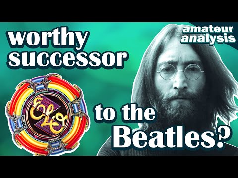 Were ELO really the "sons of The Beatles?" | amateur analysis