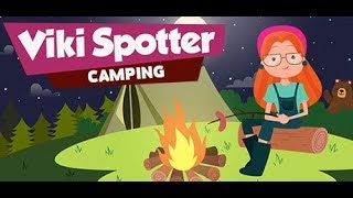 Viki Spotter: Camping Game Play Walkthrough / Playthrough
