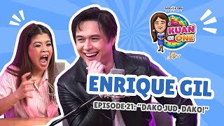 ENRIQUE GIL: ”Dako jud, Dako!” | KUAN ON ONE S2 Ep 6 with English &amp; Filipino Subtitles