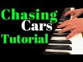 Chasing Cars beginner friendly piano Tutorial & Performance  with Mistakes