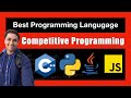 Best Programming Language For Competitive Programming With Proof