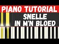 Snelle - In M'n Bloed Piano Tutorial - Instrumental Versie