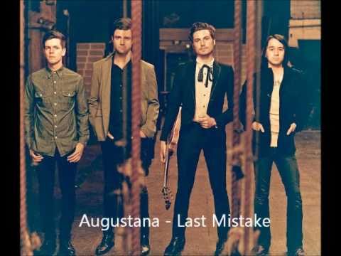 Augustana - Last Mistake