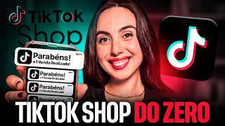 AFILIADO TIKTOK SHOP: O Que É, Cadastro, Como Funciona e Como Vender Na Prática (Passo a Passo)