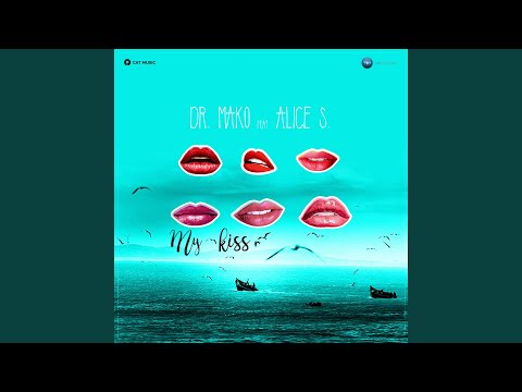 My Kiss (Extended)