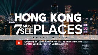 Hong Kong Travel Guide: 7 Must-See Places for First-Time Travellers