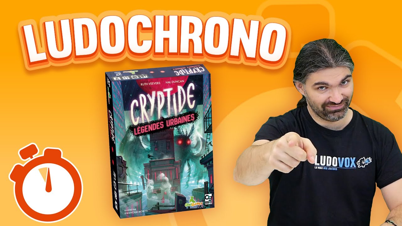 Ludochrono - Cryptide Légendes Urbaines