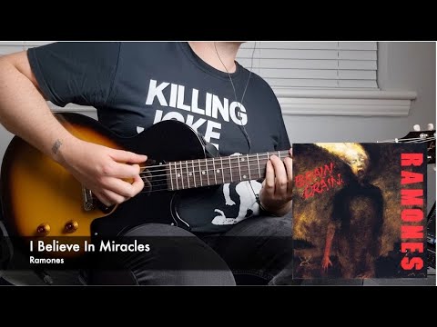 I Believe in Miracles - Ramones