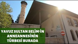 Hatuniye Camii ve Türbesi / Kahramanmaraş